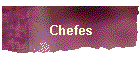 Chefes